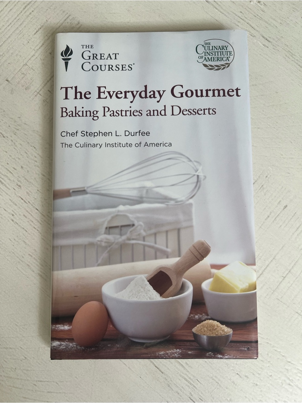 The Everyday Gourmet Baking Pastries and Desserts Book Chef Stephen L Durfee